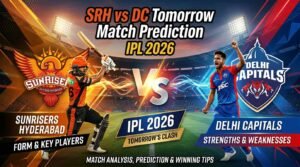 SRH vs DC Tomorrow Match Prediction IPL 2026: Stats, Form & Winning Chances